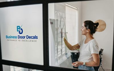 Why Business Door Decals Are a Must-Have for Your Storefront